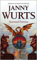 Book cover image of Stormed Fortress (Alliance of Light #5) by Janny Wurts
