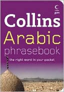 Collins UK: Arabic Phrase Book: The Right Word in Your Pocket