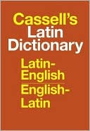 Book cover image of Cassell's Latin Dictionary: Latin-English, English-Latin by D. P. Simpson