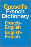Book cover image of Cassell's French Dictionary: French-English, English-French by Charles Guinness