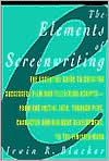 Irwin R. Blacker: The Elements of Screenwriting