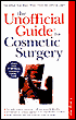 E. Bingo Wyer: The Unofficial Guide to Cosmetic Surgery