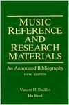 Book cover image of Music Reference and Research Materials: An Annotated Bibliography by Vincent H. Duckles