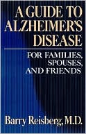 Book cover image of A Guide to Alzheimer's Disease by Barry Reisberg