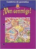 Book cover image of Ven Conmigo!, Level 3: Cuaderno de Grammar by Holt Rinehart & Winston Staff