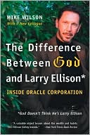 Mike Wilson: Difference between God and Larry Ellison: God Doesn't Think He's Larry Ellison
