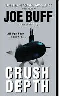 Joe Buff: Crush Depth