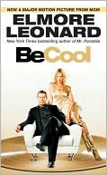 Book cover image of Be Cool by Elmore Leonard