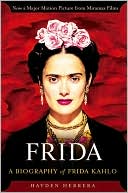Book cover image of Frida: A Biography of Frida Kahlo by Hayden Herrera