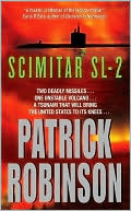 Patrick Robinson: Scimitar SL-2 (Admiral Arnold Morgan Series #7)