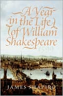 James Shapiro: Year in the Life of William Shakespeare, 1599