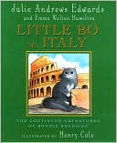 Book cover image of Little Bo in Italy: The Continued Adventures of Bonnie Boadicea by Julie Andrews Edwards