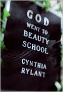 Book cover image of God Went to Beauty School by Cynthia Rylant