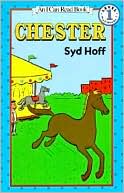 Book cover image of Chester: (I Can Read Book Series: Level 1) by Syd Hoff