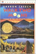 Book cover image of Walk Two Moons by Sharon Creech