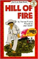 Thomas P. Lewis: Hill of Fire: (I Can Read Book Series: Level 3)