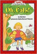 Nola Buck: Oh, Cats! (My First I Can Read Book Series)