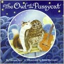 Edward Lear: Owl and the Pussycat