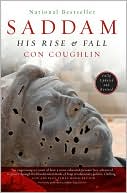 Book cover image of Saddam: His Rise and Fall by Con Coughlin