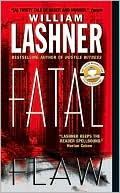 Book cover image of Fatal Flaw by William Lashner