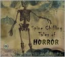 Book cover image of Spine Chilling Tales of Horror: A Caedmon Collection CD by Various