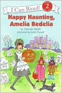 Herman Parish: Happy Haunting, Amelia Bedelia