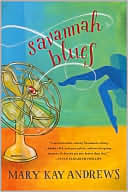 Book cover image of Savannah Blues by Mary Kay Andrews