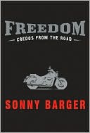 Book cover image of Freedom: Credos from the Road by Sonny Barger