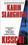 Karin Slaughter: Kisscut