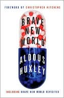 Book cover image of Brave New World by Aldous Huxley