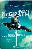 Book cover image of Wide Open: A Life in Supercross by Jeremy Mcgrath
