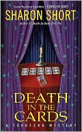 Sharon Short: Death in the Cards: A Toadfern Mystery