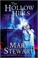 Book cover image of Hollow Hills (Arthurian Saga Series #2) by Mary Stewart