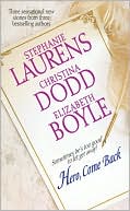 Stephanie Laurens: Hero, Come Back: Lost and Found/The Matchmaker's Bargain/The Third Suitor