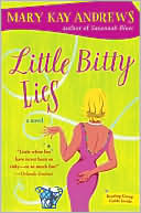 Book cover image of Little Bitty Lies by Mary Kay Andrews