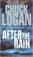 Chuck Logan: After the Rain