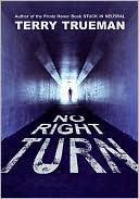 Terry Trueman: No Right Turn
