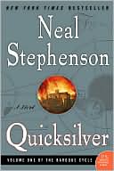 Book cover image of Quicksilver (Baroque Cycle Series, Parts 1-3), Vol. 1 by Neal Stephenson