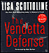 Book cover image of The Vendetta Defense (Rosato and Associates Series #8) by Lisa Scottoline