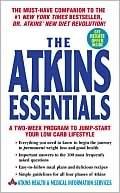 Book cover image of Atkins Essentials: A Two-Week Program to Jump-start Your Low Carb Lifestyle by Atkins Health & Medical Information Serv