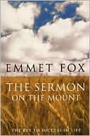 Book cover image of Sermon on the Mount - Reissue: The Key to Success in Life by Emmet Fox