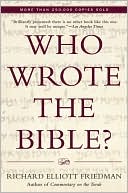 Book cover image of Who Wrote the Bible? by Richard E. Friedman