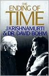 Jiddu Krishnamurti: Ending of Time