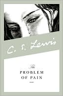 Book cover image of Problem of Pain by C. S. Lewis