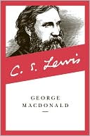 Book cover image of George MacDonald by C. S. Lewis
