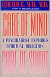Gerald G. May: Care of Mind/Care of Spirit
