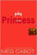 Meg Cabot: Princess Mia (Princess Diaries Series #9)