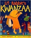 Donna L. Washington: Li'l Rabbit's Kwanzaa