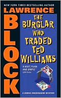 Lawrence Block: Burglar Who Traded Ted Williams
