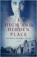 Michele Lucas: High and Hidden Place
